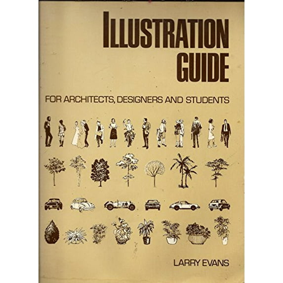 Pre-Owned Illustration Guide for Architects, Designers and Students (Paperback) 0442221991 9780442221997