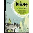 thumbnail image 1 of Pre-Owned Illustration Studio: Inking Animals: A Modern, Interactive Drawing Guide to Traditional Illustration Techniques (Paperback) 1633225763 9781633225763, 1 of 1