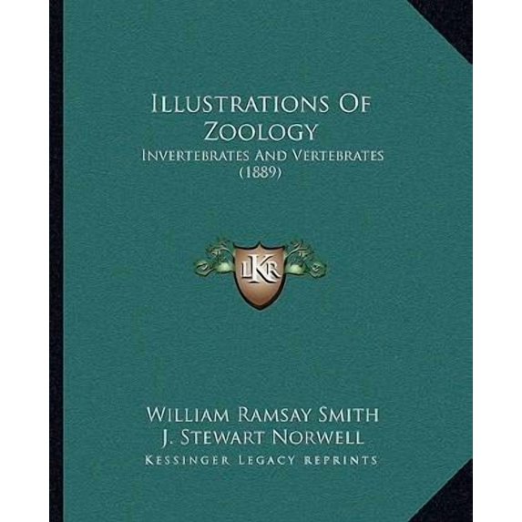 Illustrations of Zoology: Invertebrates and Vertebrates (1889) Paperback