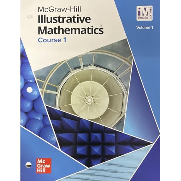 Pre-Owned Illustrative Mathematics Course 1 Student Edition Volume 1 (Illustrative Math Middle School), 9780076875108, 0076875105, Paperback, 1 edition