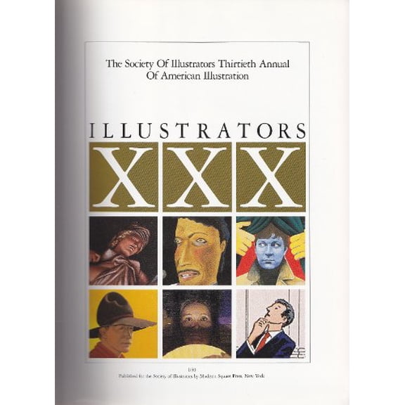 Pre-Owned Illustrators Thirty (Hardcover 9780823057641) by Madison Square Press, Society of Illustrators