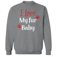 thumbnail image 1 of Ilovemyfurbaby Humor Graphic Sport Grey Men's Crewneck Sweatshirt, 1 of 1