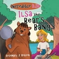 thumbnail image 1 of Ilsa and Bear's Bangs, (Paperback), 1 of 1