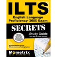 thumbnail image 1 of Pre-Owned Ilts English Language Proficiency (055) Exam Secrets Study Guide: Ilts Test Review for the (Paperback) by Mometrix Illinois Teacher Certification Test Team (Editor), 1 of 1