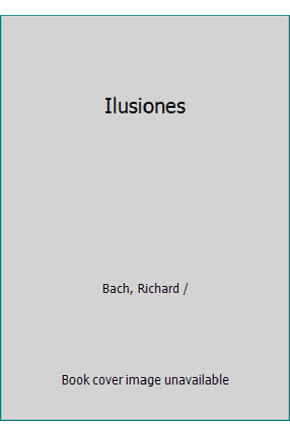 Pre-Owned Ilusiones (Paperback) 9501505219 9789501505214