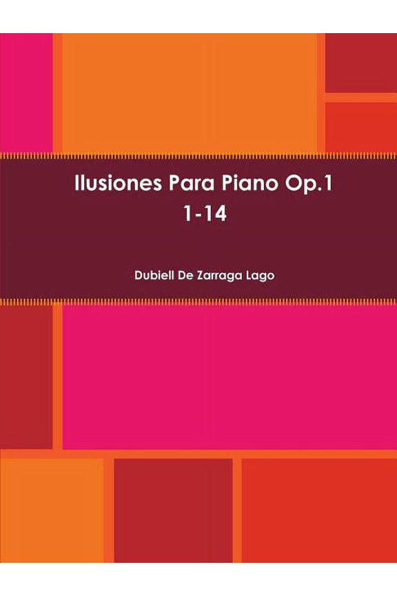 Ilusiones Para Piano, (Paperback)