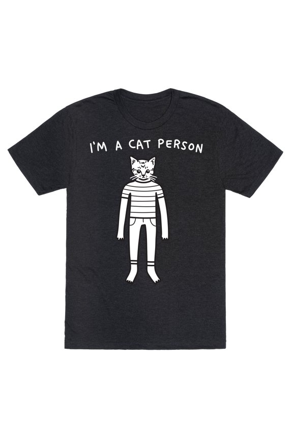 Im A Cat Person Unisex Triblend Tee Tee Shirt Sweatshirt Hoodie