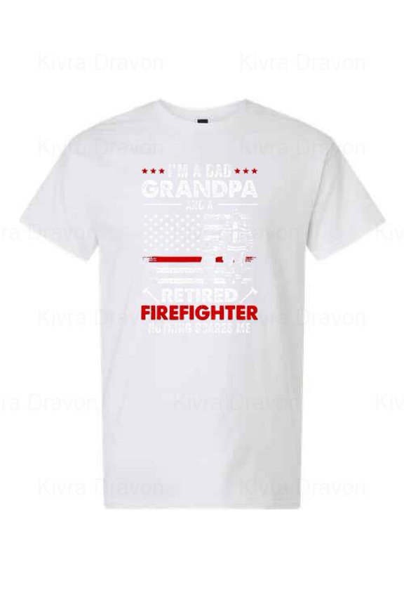 Im A Dad Grandpa Retired Firefighter Fathers Day Hero Graphic T Shirt unisex up to 5XL