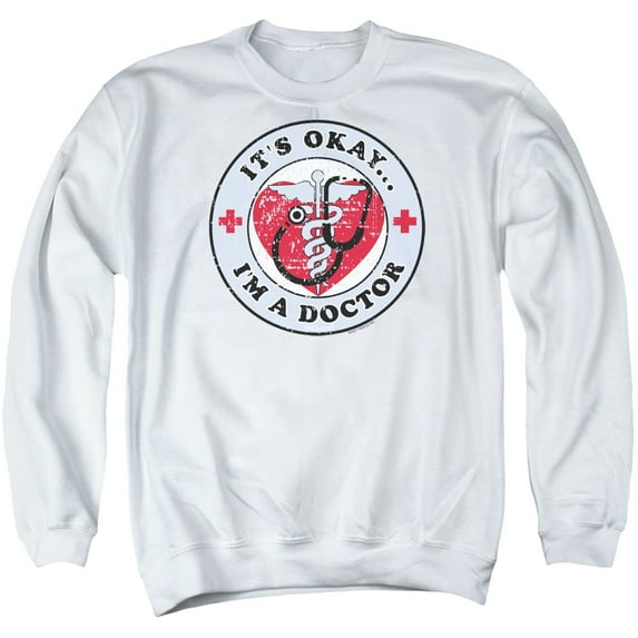 - Im A Doctor - Crewneck Sweatshirt - XXX-Large