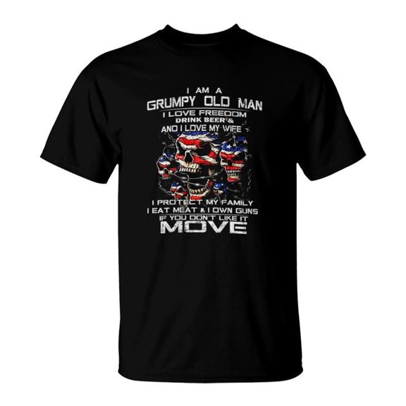 Im A Grumpy Old Man I Love Freedom Beer And My Wife Grumpy TShirt