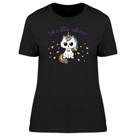 Im A Little Catcorn T-Shirt Women -Image by Shutterstock, Female Small
