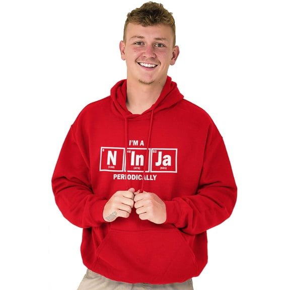 Im A Ninja Periodically Science Nerd Hoodie Sweatshirt Women Men Brisco Brands X