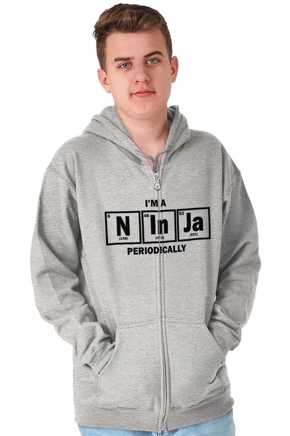 Im A Ninja Periodically Science Nerd Unisex Fleece Graphic Zip Up Hoodie Brisco Brands 4X