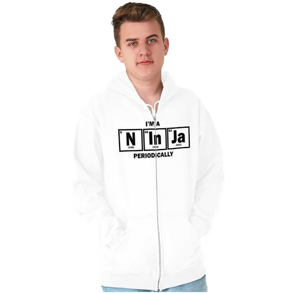 Im A Ninja Periodically Science Nerd Unisex Fleece Graphic Zip Up Hoodie Brisco Brands 5X