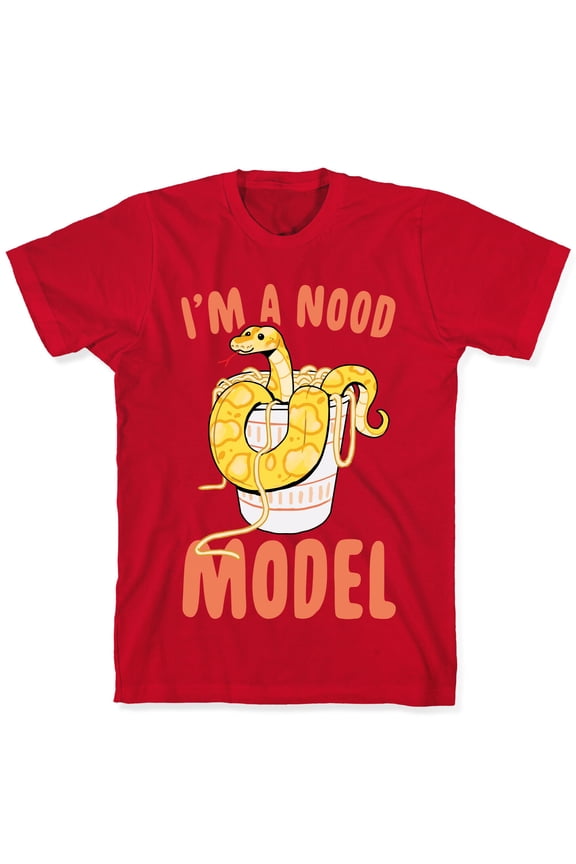 Im A Nood Model Tee Shirt Sweatshirt Hoodie