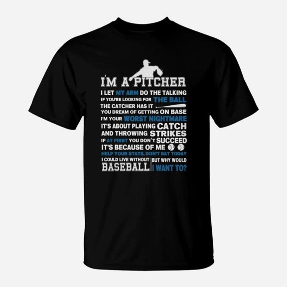 Im A Pitcher Baseball Shirt TShirt
