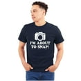 thumbnail image 1 of Im About Snap Funny Photography Pun Plus Size Crewneck Graphic Tee Shirt Brisco Brands 2X, 1 of 4