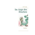 thumbnail image 1 of Im Auge des Drachen: Thriller, (Paperback), 1 of 1