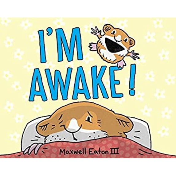 Pre-Owned I'm Awake! (Library Binding) 9780375945755
