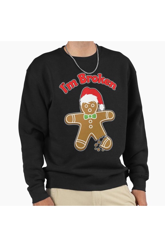 Im Broken Gingerbread Man Emo Funny Graphic Unisex Sweatshirt Retro Christmas Humor G16219, Up to Size 5XL