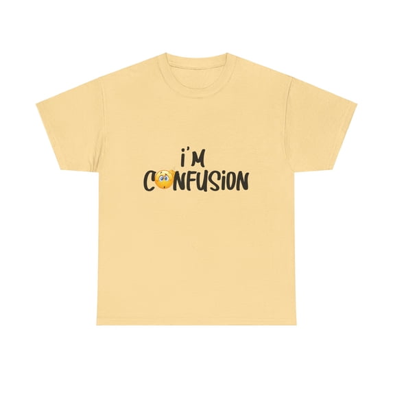 Im Confusion Unisex Heavy Cotton Tee