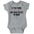 thumbnail image 1 of Im Cute Wait Til You See My Mom Bodysuit Jumper Girls Infant Baby Brisco Brands NB, 1 of 6