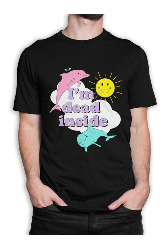 Im Dead Inside Shirt Cheerful Dolphin Gift Funny Humor Graphic Cotton,for men and women up to 5XL