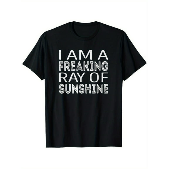 Im a Freaking Ray of Sunshine T-Shirt, Unisex Cotton Casual Round Neck Outdoor Short Sleeve T-Shirt with Slight Stretch, Slightly Elastic, 100%Cotton, S-XXXL
