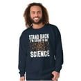thumbnail image 1 of Im Going Do Science Funny Nerdy Geeky Unisex Plus Fleece Graphic Sweatshirt Brisco Brands 4X, 1 of 5
