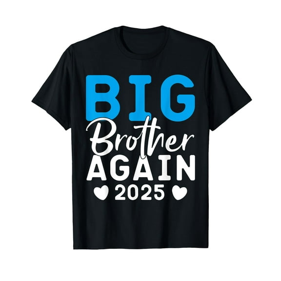 Im Going To Be a Big Brother Again, Big Brother Again 2025 T-Shirt