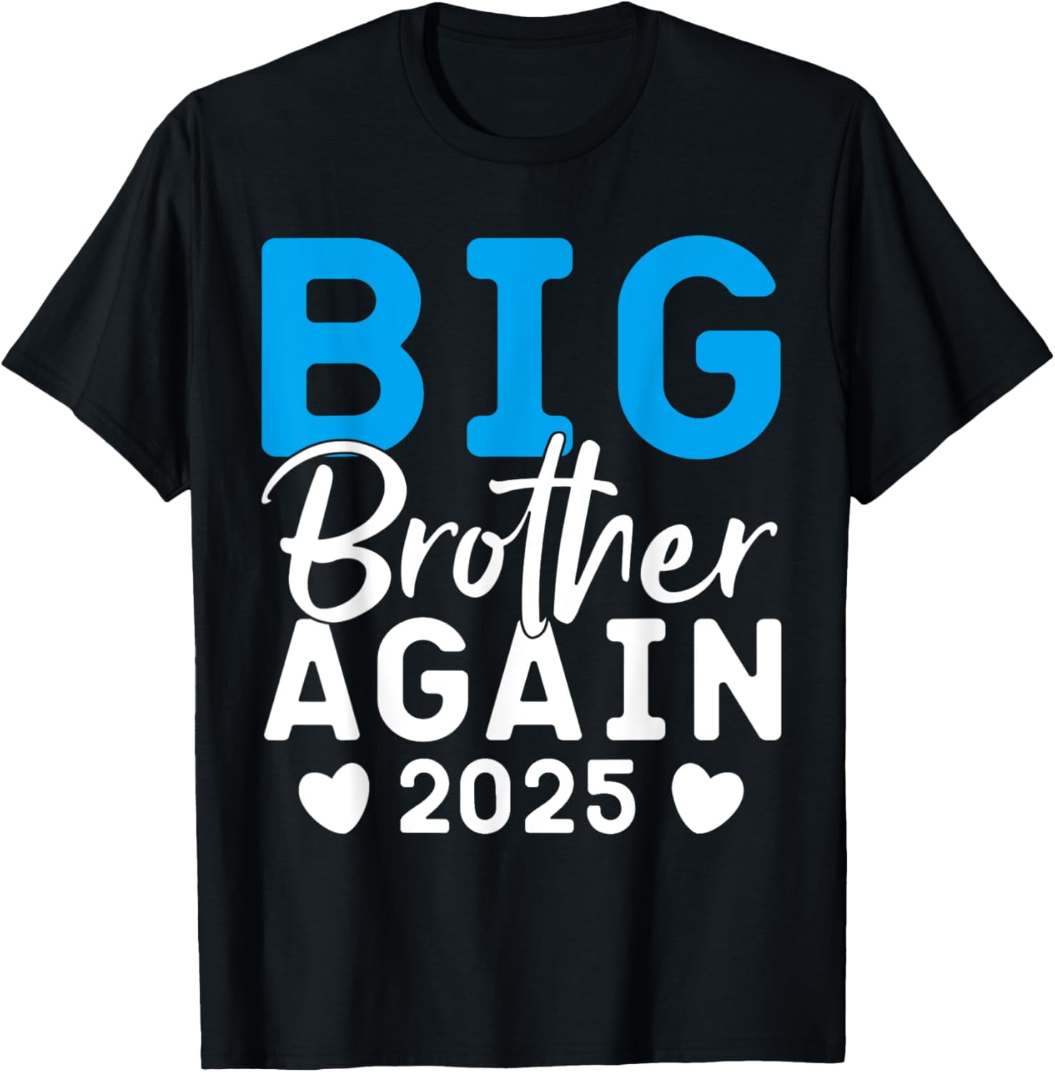 Im Going To Be a Big Brother Again, Big Brother Again 2025 TShirt