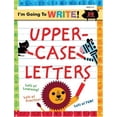 thumbnail image 1 of Pre-Owned I'm Going to Write(tm) Workbook: Uppercase Letters (Paperback) 1402750544 9781402750540, 1 of 1