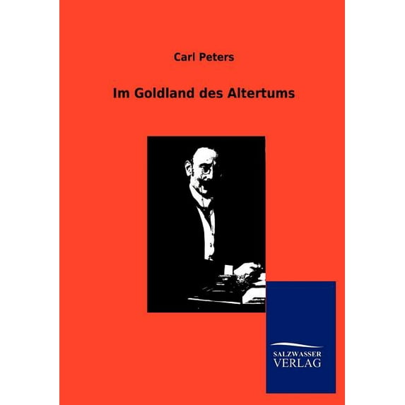 Im Goldland Des Altertums