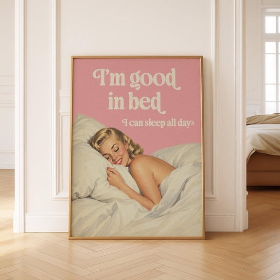 Im Good In Bed Print, Retro Pin Up Wall Art, Unframed Paper Poster 8x10in