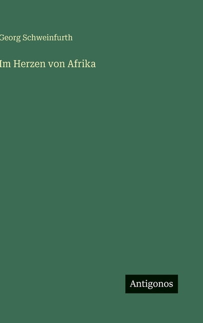 Im Herzen von Afrika, (Hardcover)