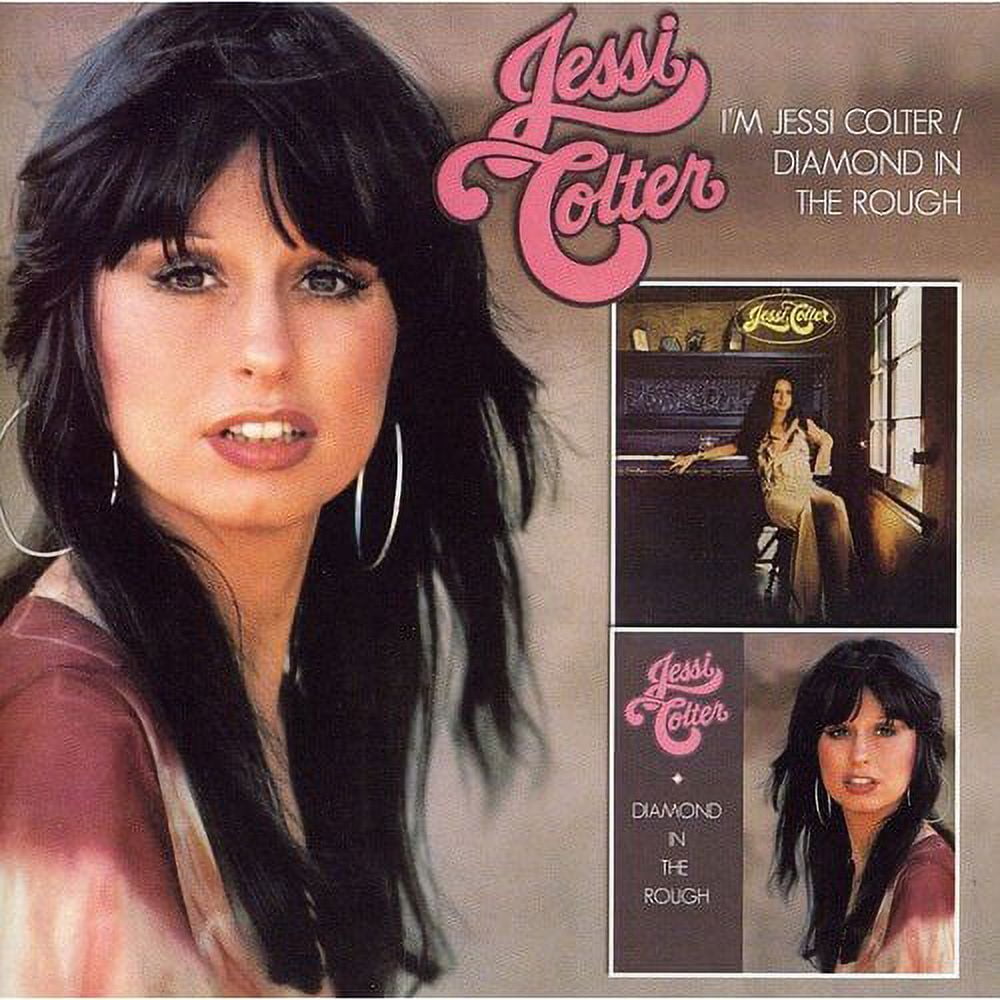 Im Jessi Colter / Diamond In The Rough