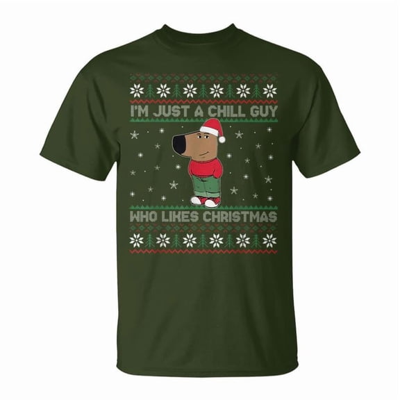 Im Just A Chill Guy Who Like Christmas Trending Meme TShirt