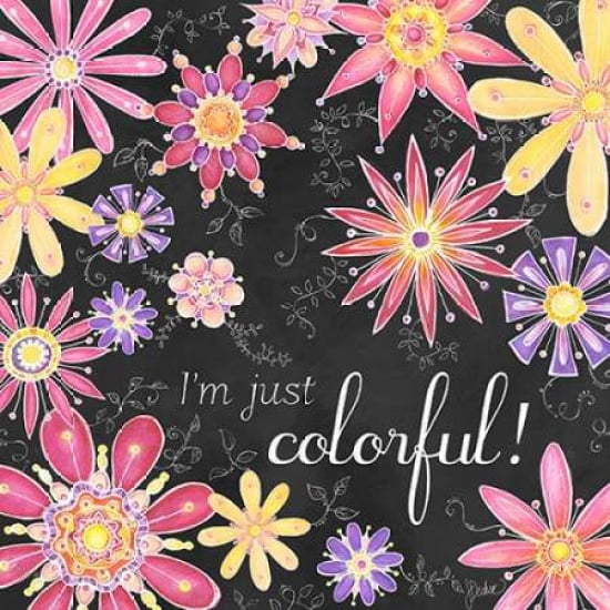 Im Just Colorful Canvas Art - Jacqueline Decker (24 x 24)