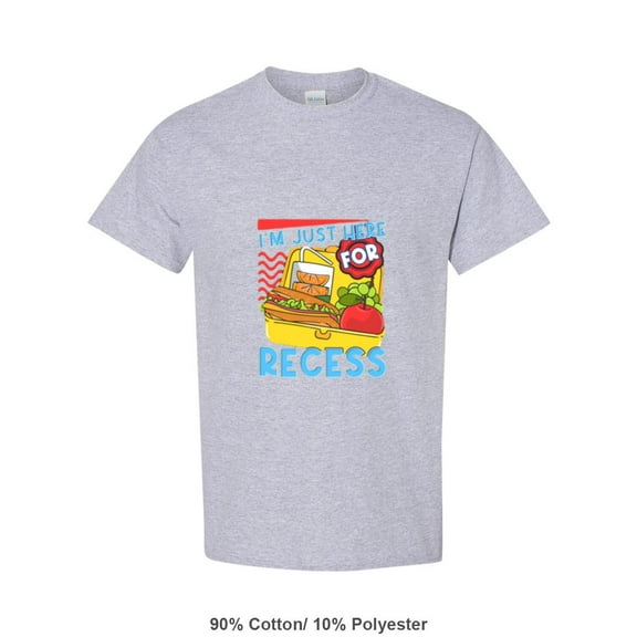 Im Just Here For Recess A Funny Student Back To School Quote Unisex T-Shirt