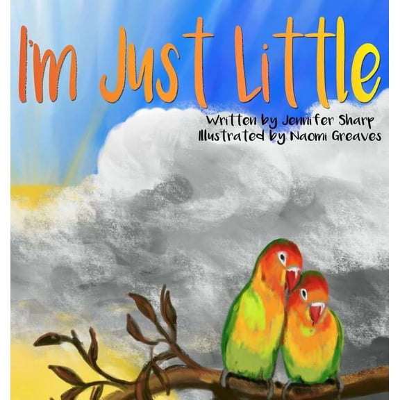 I'm Just Little, (Hardcover)