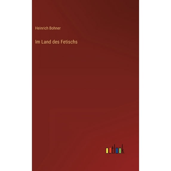 Im Land des Fetischs (Hardcover)
