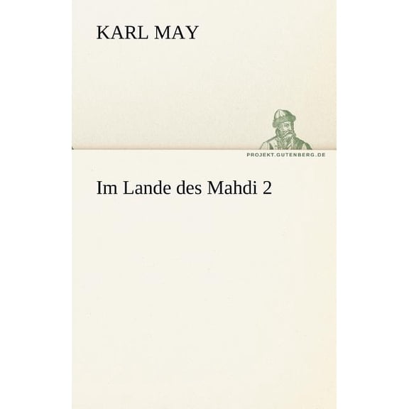 Im Lande Des Mahdi 2, (Paperback)