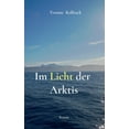 thumbnail image 1 of Im Licht der Arktis, (Paperback), 1 of 1