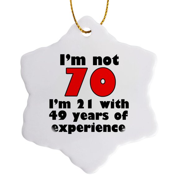 3drose, Im Not 70. Red., 3 inch Snowflake Porcelain Ornament