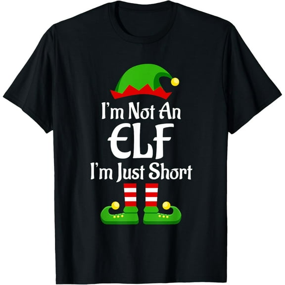 Im Not An Elf Family Christmas Pjs Matching Men Women Kids T-Shirt