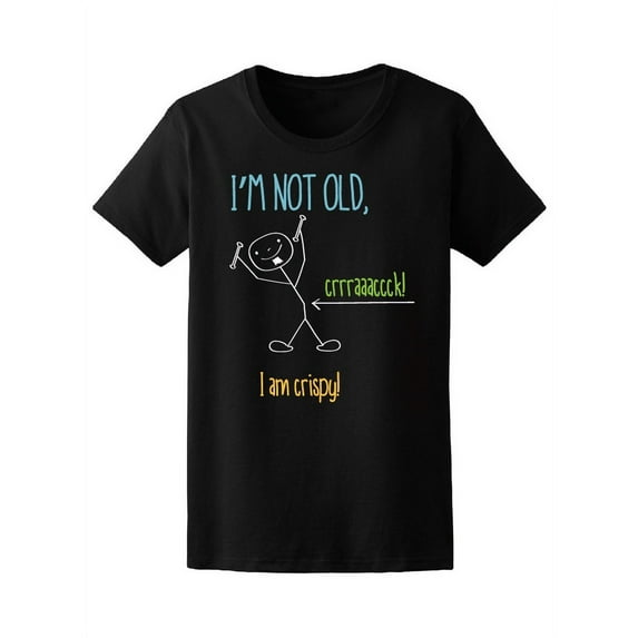 Im Not Old! T-Shirt Men -Image by Shutterstock, Male Large
