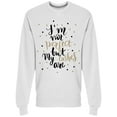 thumbnail image 1 of Im Not Perfect But My Lashes Are Sweatshirt Men -Image by Shutterstock, Male x-Large, 1 of 2