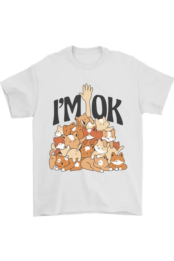 Im OK Funny Cat Mum Dad Crazy Lady Kitten T-Shirt