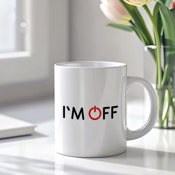Im Off Coffee Mug Funny Quote 0 ml Ceramic Mug Minimal Office Humor Cup Gift Coffee Lovers.