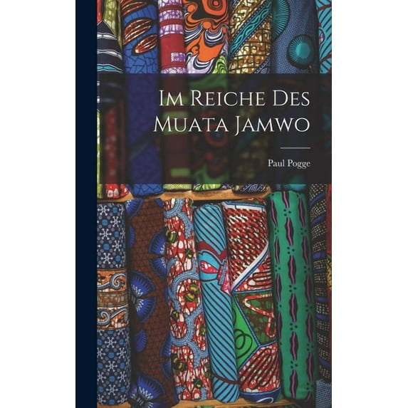 Im Reiche Des Muata Jamwo (Hardcover)